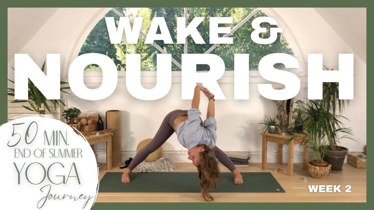 Wake & Nourish  | Week 2  | End of Summer Journey | Full Body Yoga Stretch | Arrive Yoga