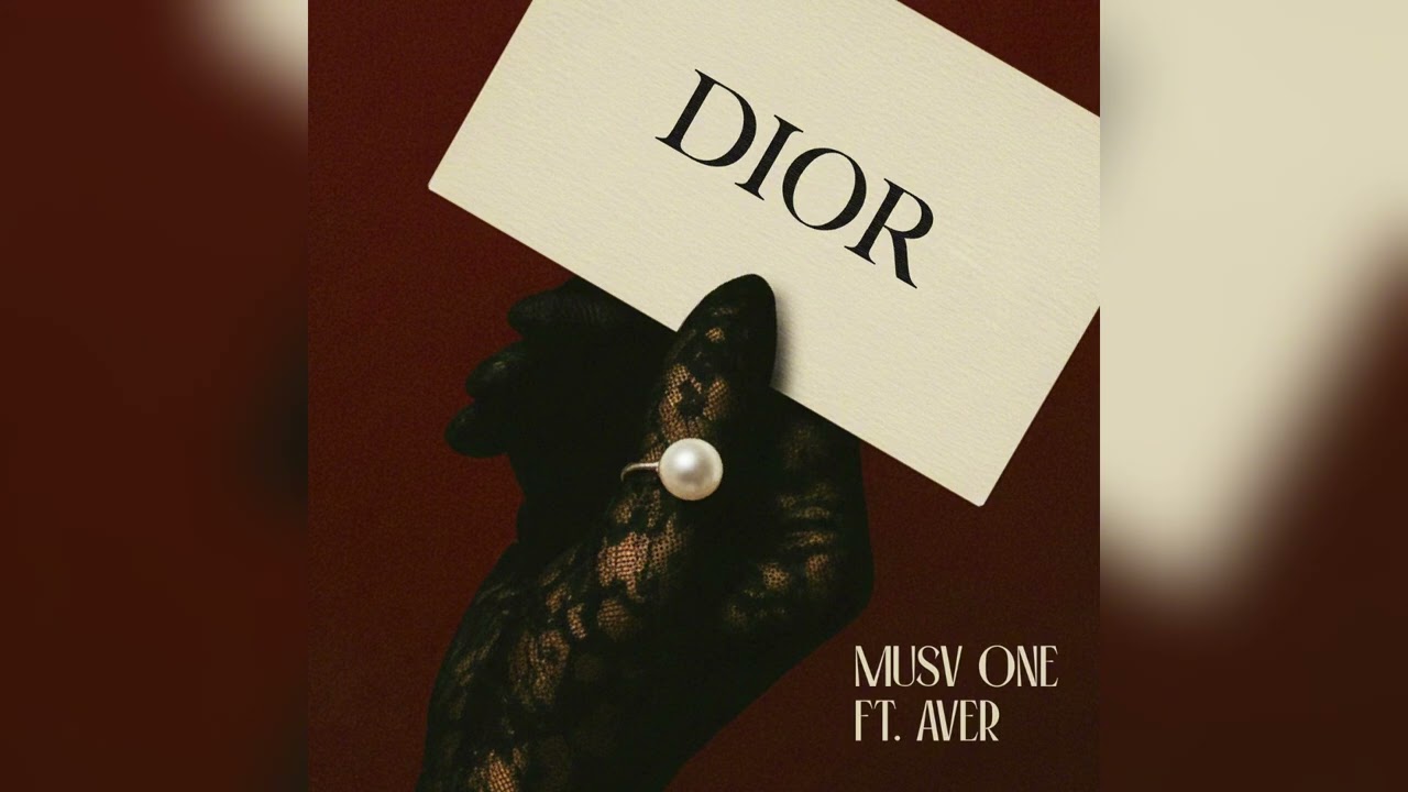 MUSV - Dior ft. AVER