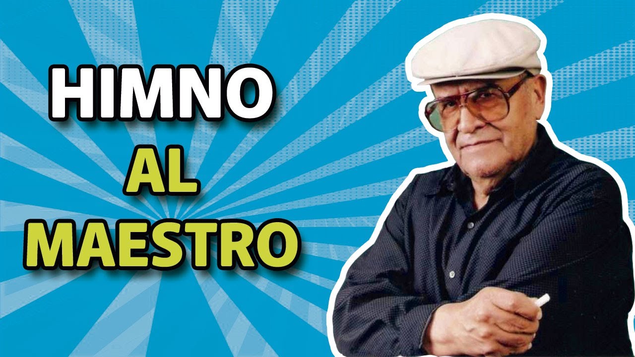 Himno al Maestro (HIMNOS DE BOLIVIA)
