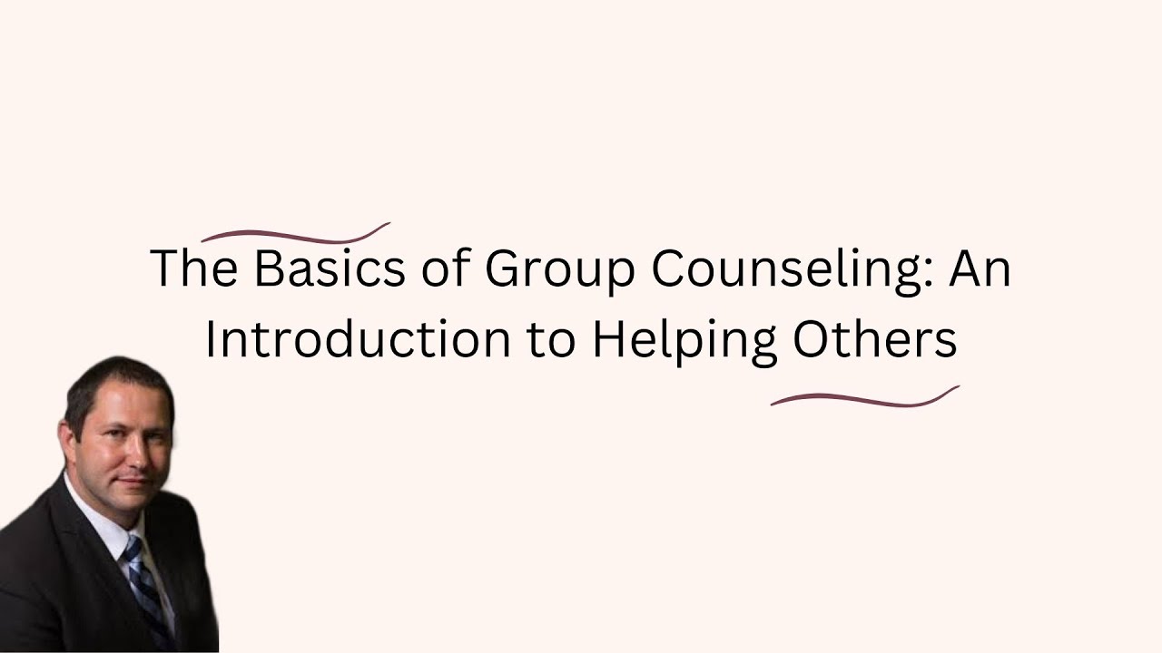 The Basics of Group Counseling: An Introduction to Helping Others