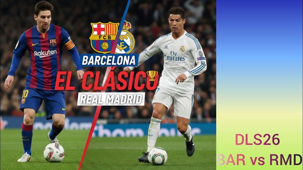 BARCELONA V/S REAL MADRID.