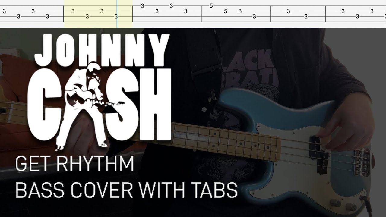 Johnny Cash - Get Rhythm (Bass Cover with Tabs)