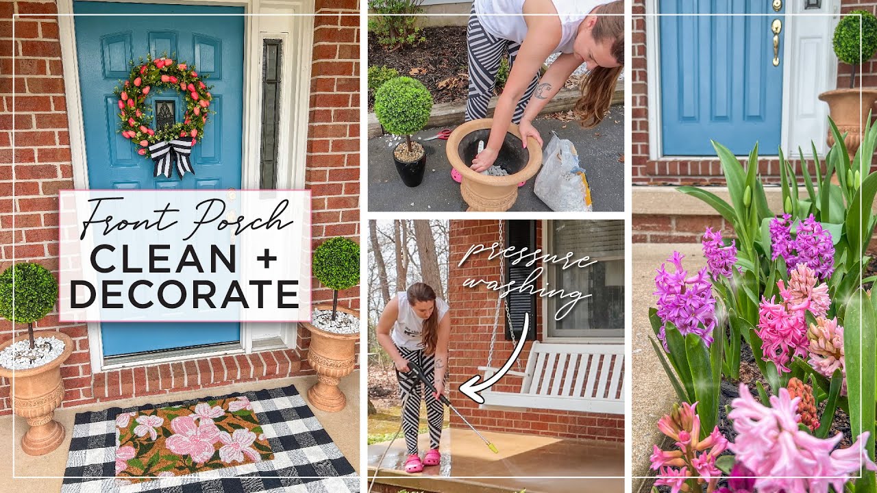 Front Porch Clean & Decorate with Me | Pressure Washing my Porch | Spring Front Porch Decor