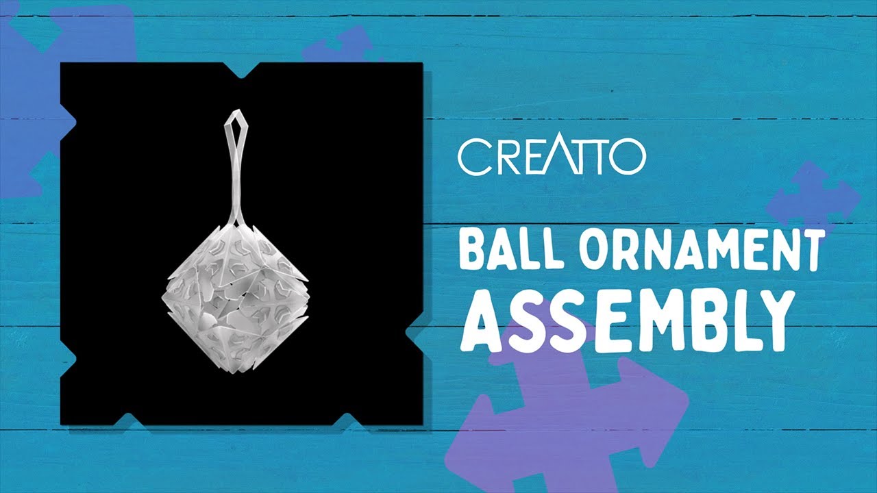 Creatto - Ball Ornament Assembly