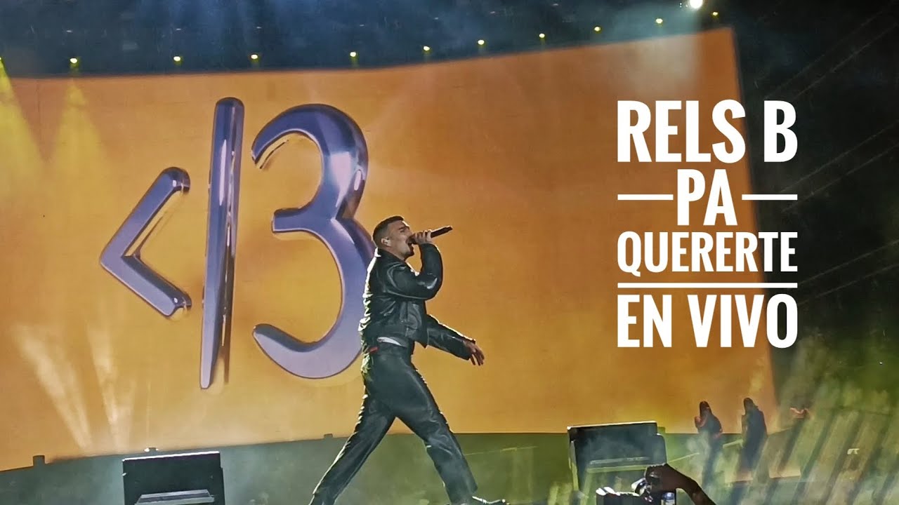 pa quererte - Rels B, En Vivo desde el Foro Sol