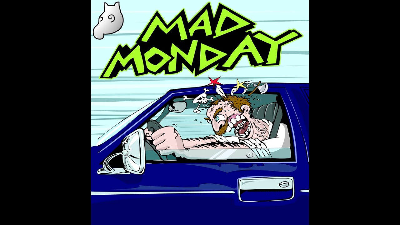Mad Monday OST - Mexicola (HQ)
