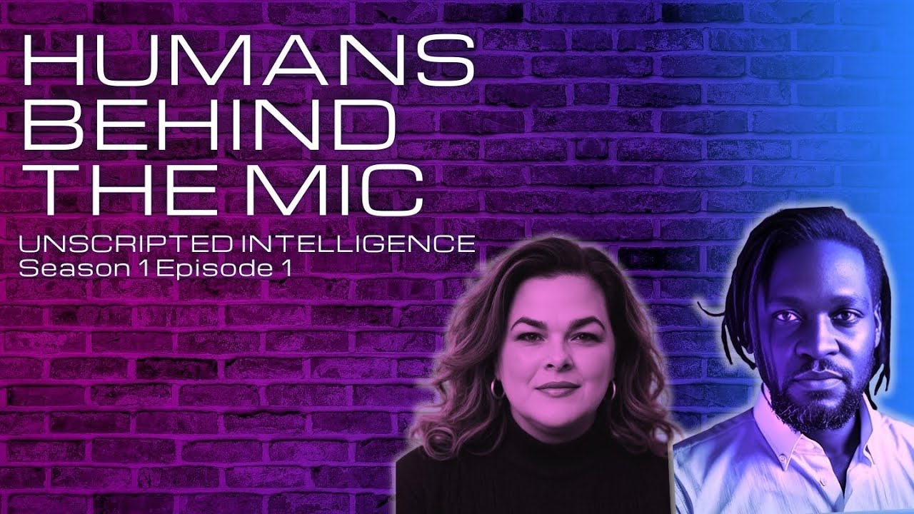 Episode 1: Unscripted Intelligence: Arvin Ross & Dr. Michelle Ament