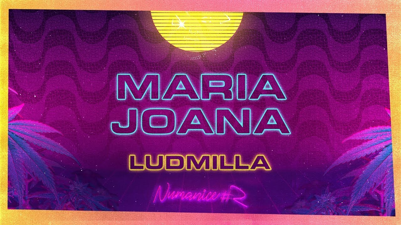 LUDMILLA - Maria Joana - Numanice #2