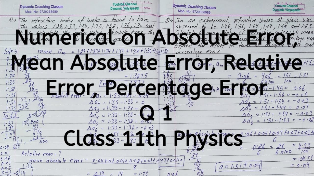 Numerical on Mean Absolute Error, Relative Error, Q 1, Chapter 1, Units and Measurements, Class 11