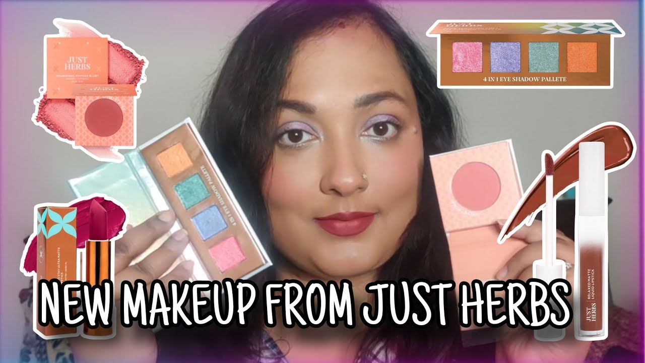 You need to try these new makeup launches by Just Herbs