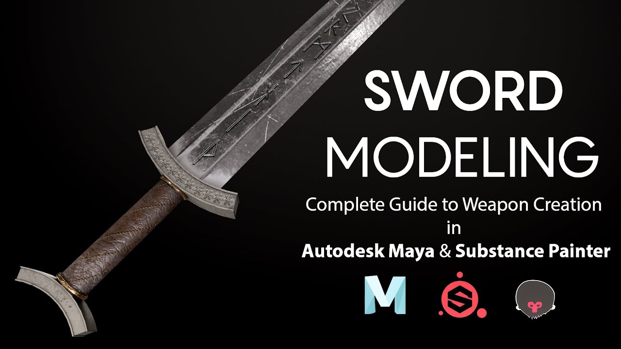 How to Model A Sword in Autodesk Maya & Substance Painter (Complete Workflow) | Maya Weapon Modeling