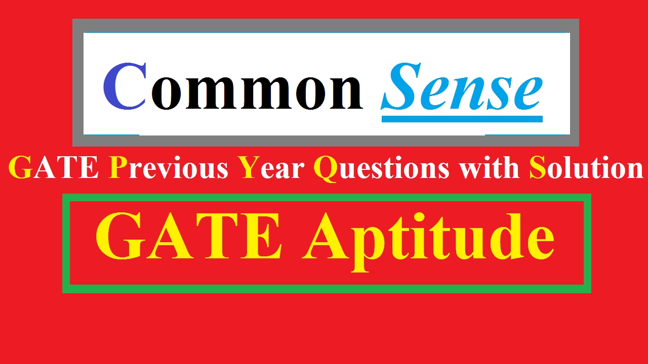 Common Sense Aptitide Questions GATE Aptitude Tips And Tricks
