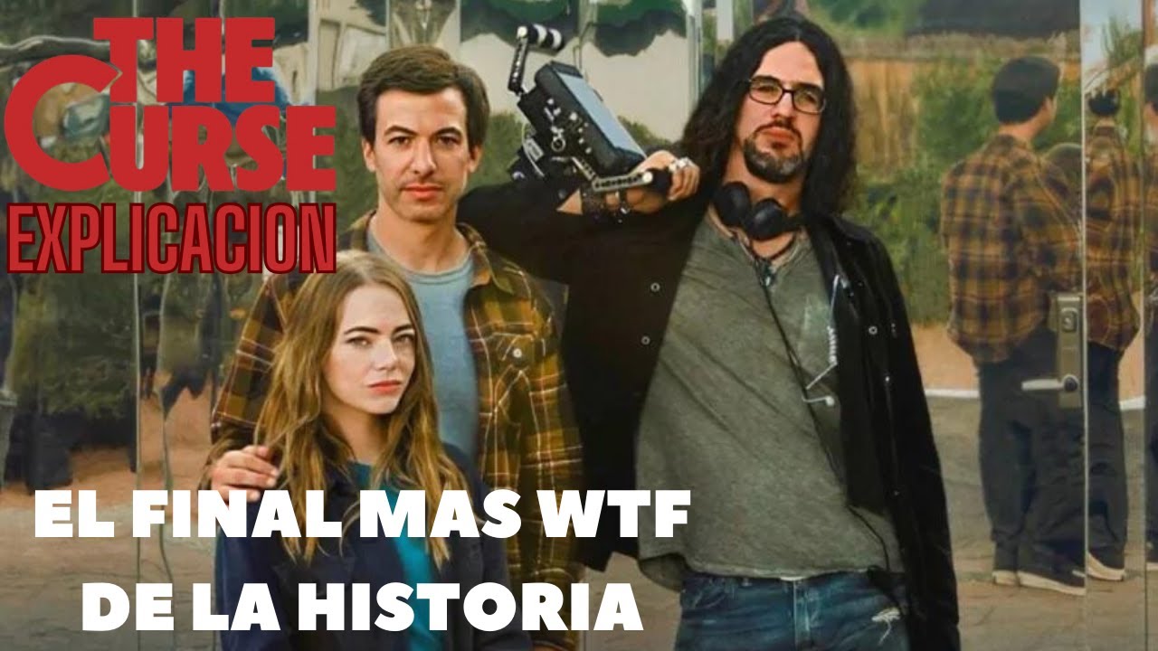 Critica: THE CURSE: Telerrealidad y maldiciones/ SPOILERS y EXPLICACION del final.