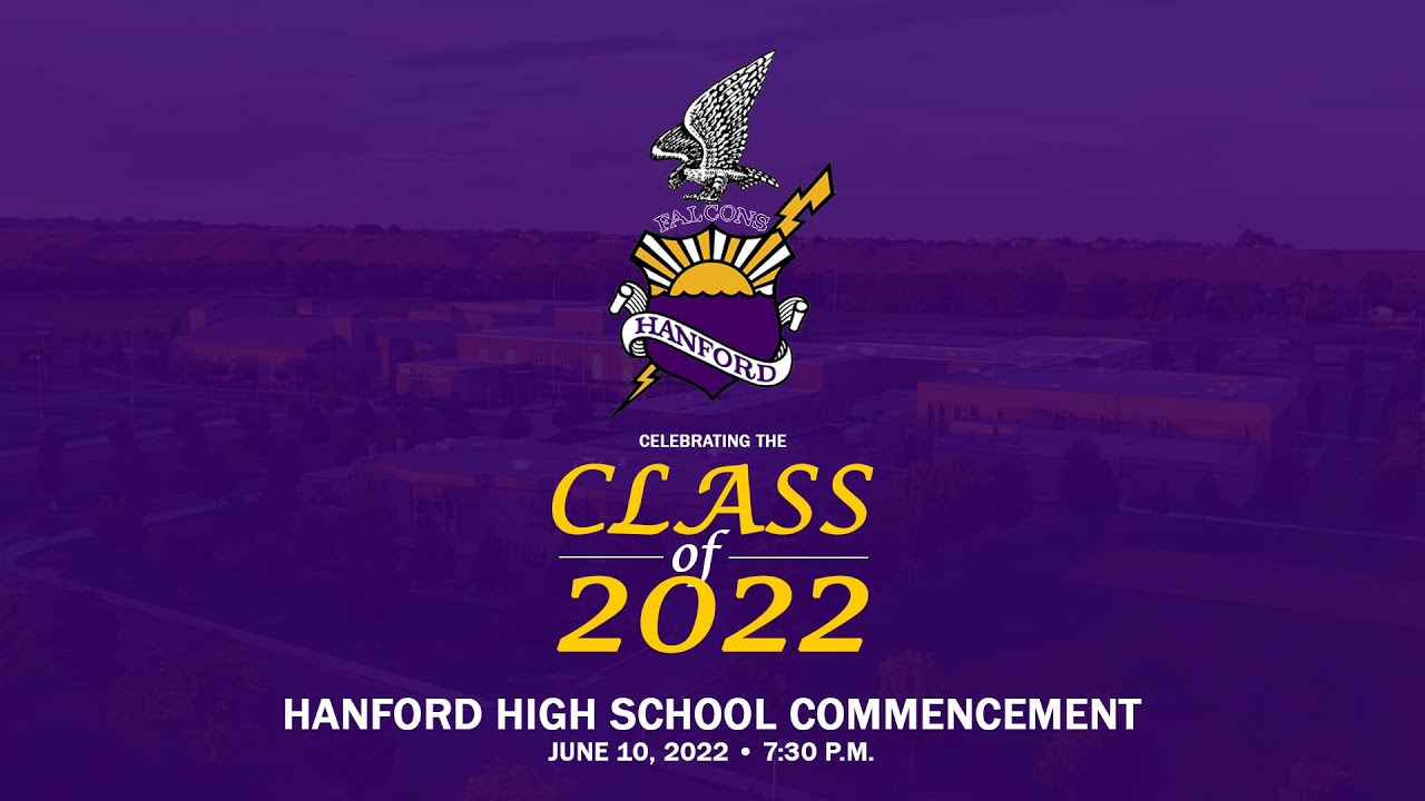 2022 Hanford High School Graduation