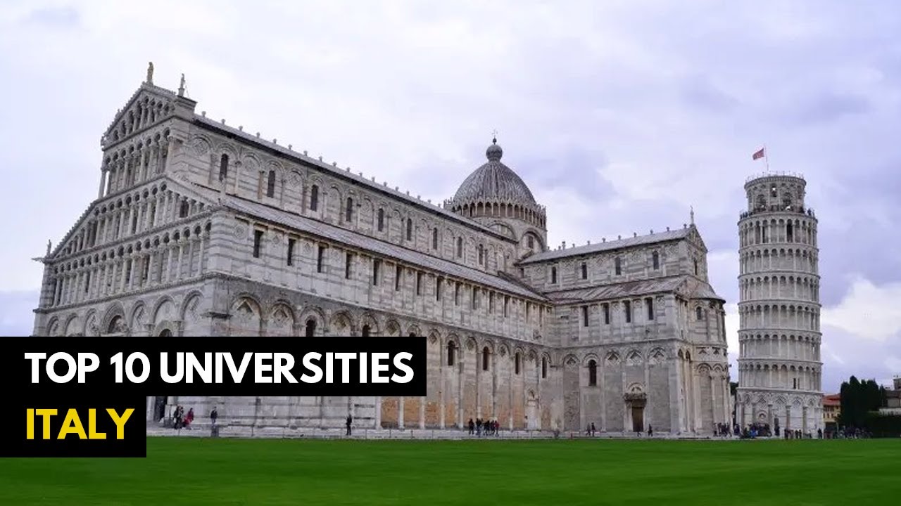 Top 10 Best Universities in ITALY - 2025 (College Rankings)