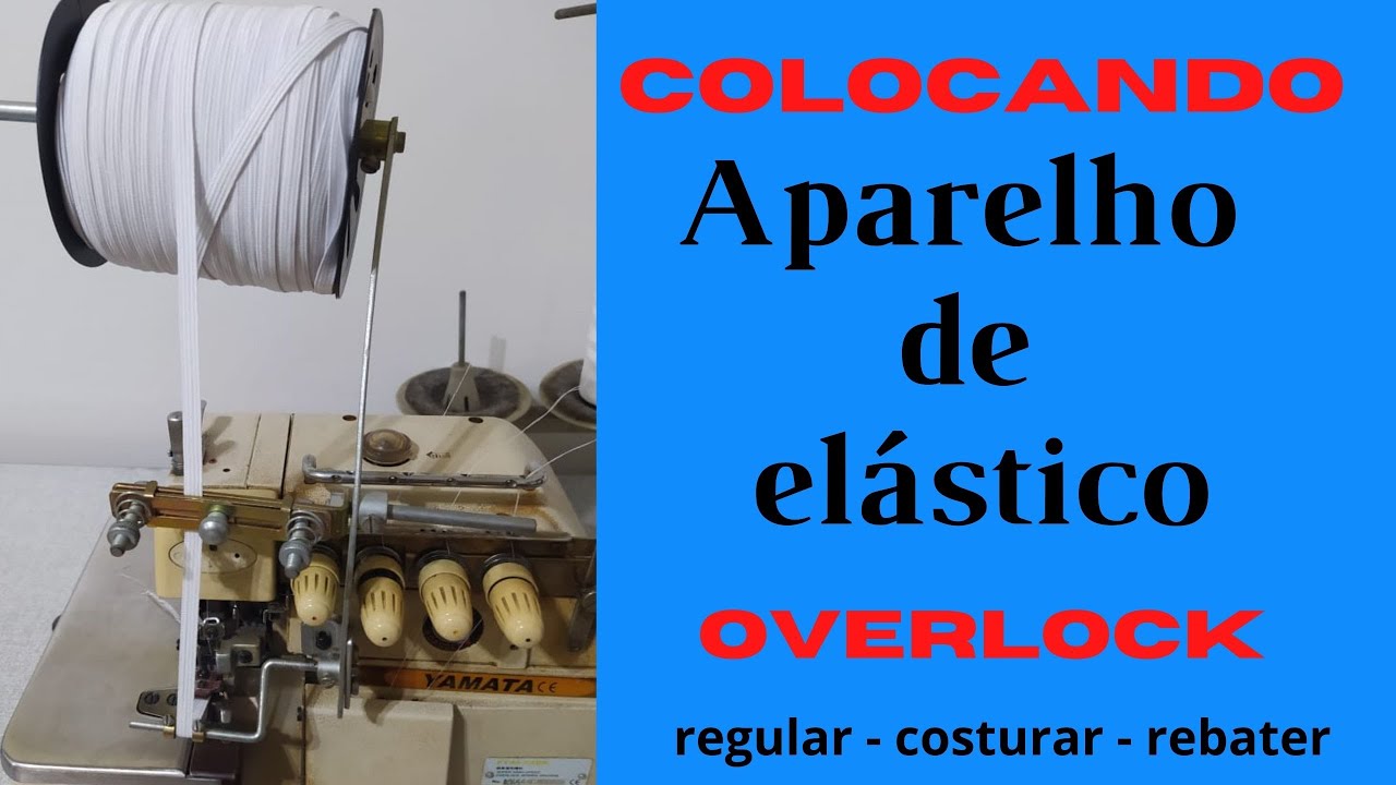 Como adaptar  APARELHO DE ELASTICO na maquina de costura overlock