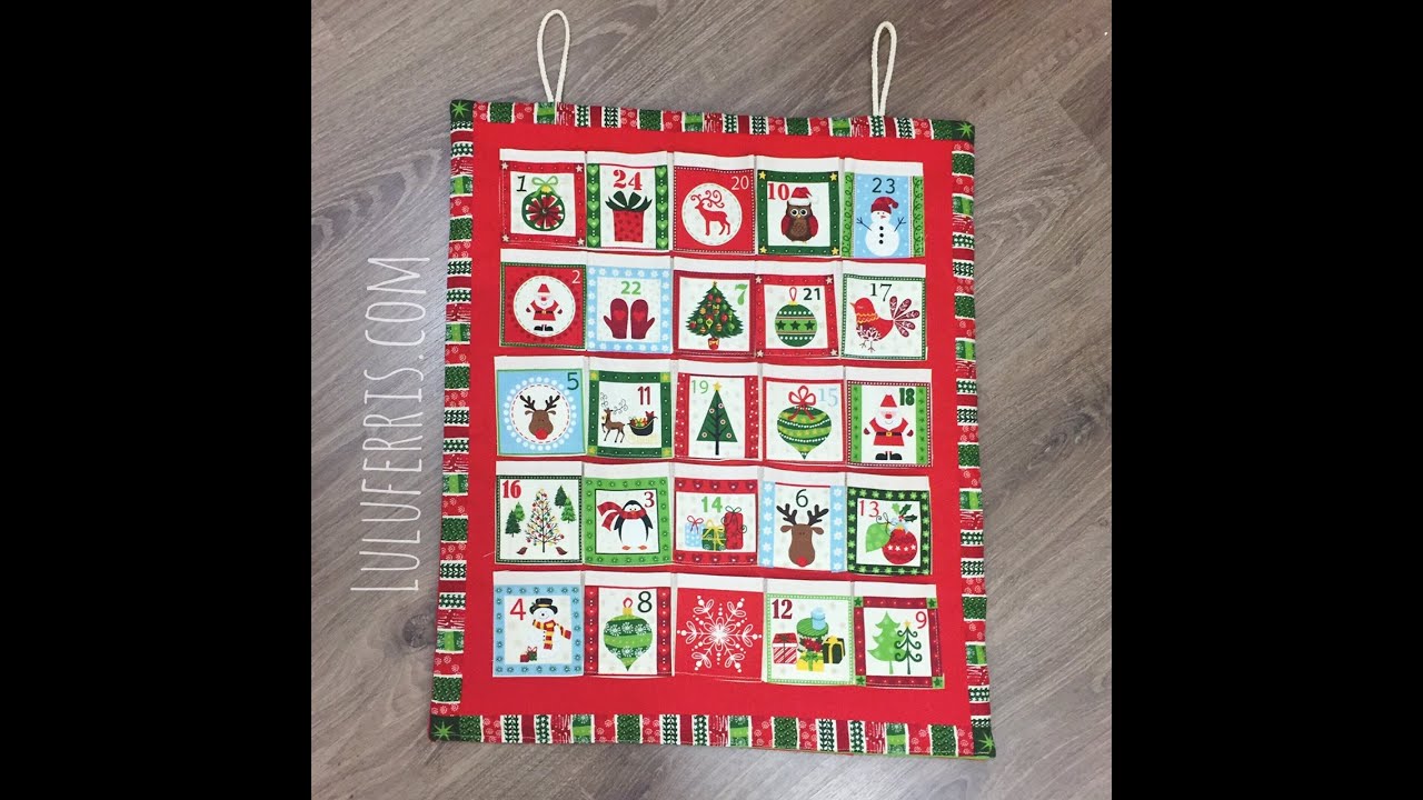 Tutorial #50 : C&oacute;mo coser Panel Calendario de Adviento