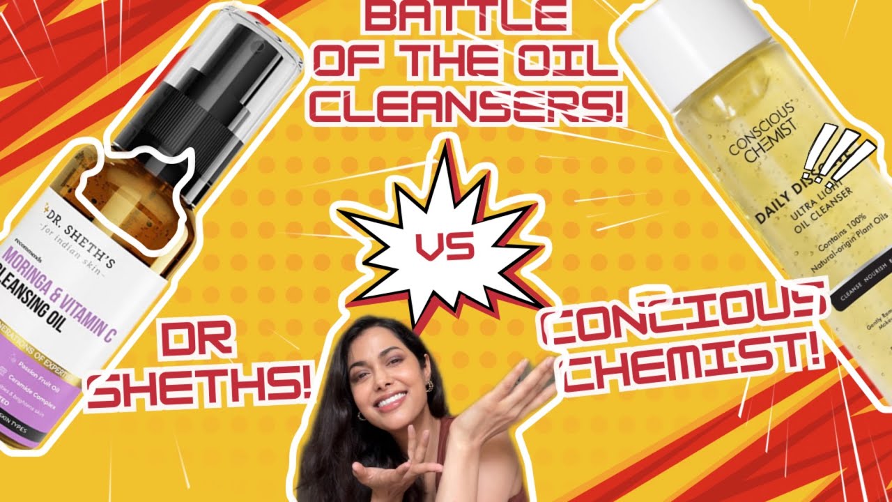 DR SHETHS VS CONCIOUS CHEMIST CLEANSING OIL — подробный обзор, не предоставленный спонсорами!