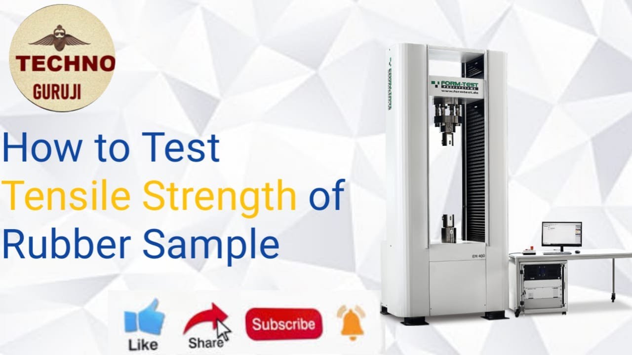 Universal Testing Machine I Tensile Testing for Rubber compound I UTM Tensile Formula I