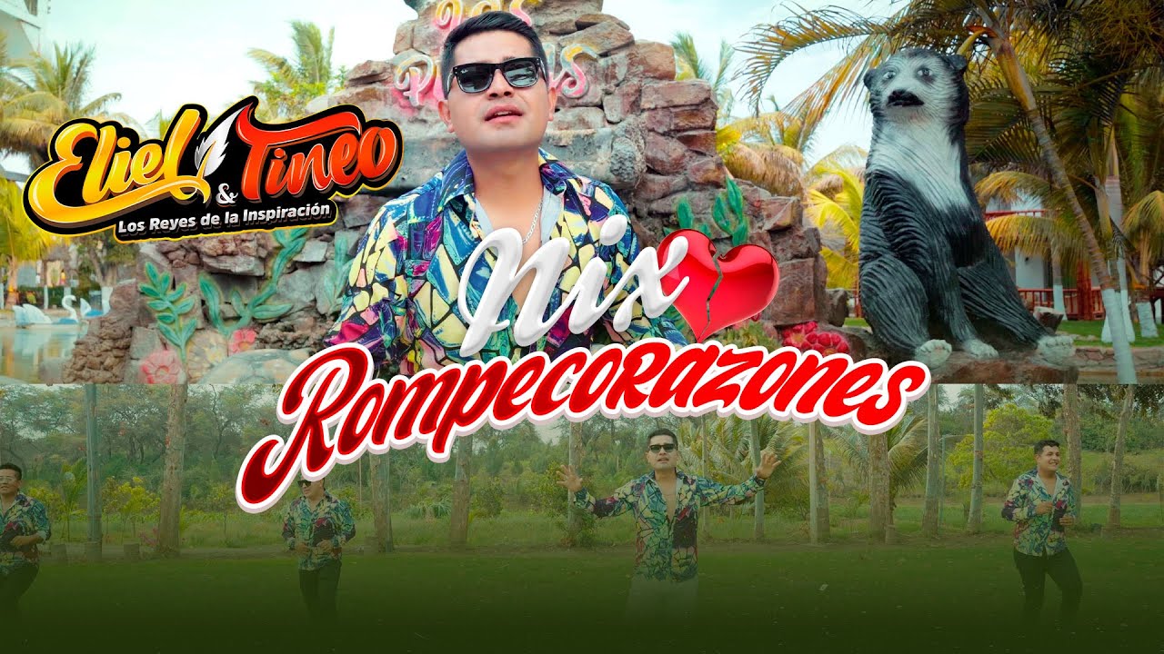 Mix Rompecorazones - Eliel Tineo y Los Reyes de la Inspiración / Video Oficial