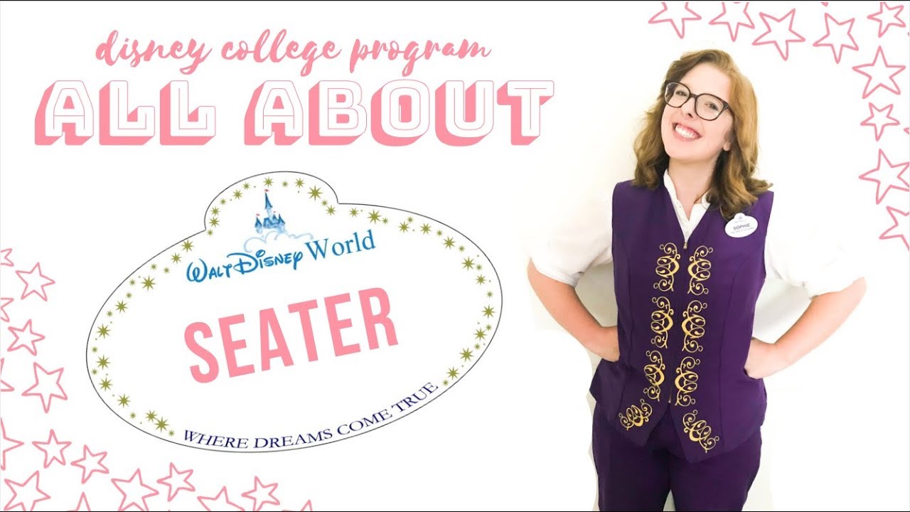 ALL ABOUT SEATER ROLE | Disney College Program Spring 2019