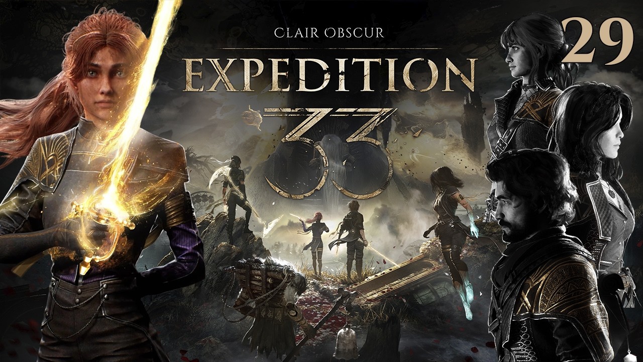 ¡VAMOS A POR EL PLATINO DE ESTE HERMOSO JUEGO! | Expedition 33 #29
