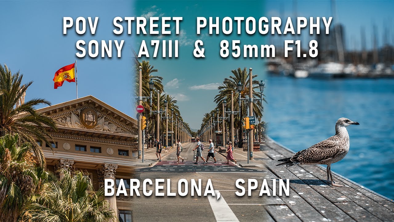 POV Street Photography in Barcelona - [SONY A7III + 85mm F1.8]