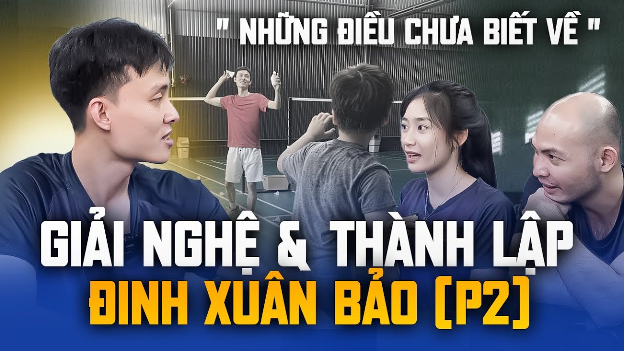 Giải nghệ, thất bại và sự ra đời của XBSports – Câu chuyện chưa kể về Đinh Xuân Bảo Tập 2