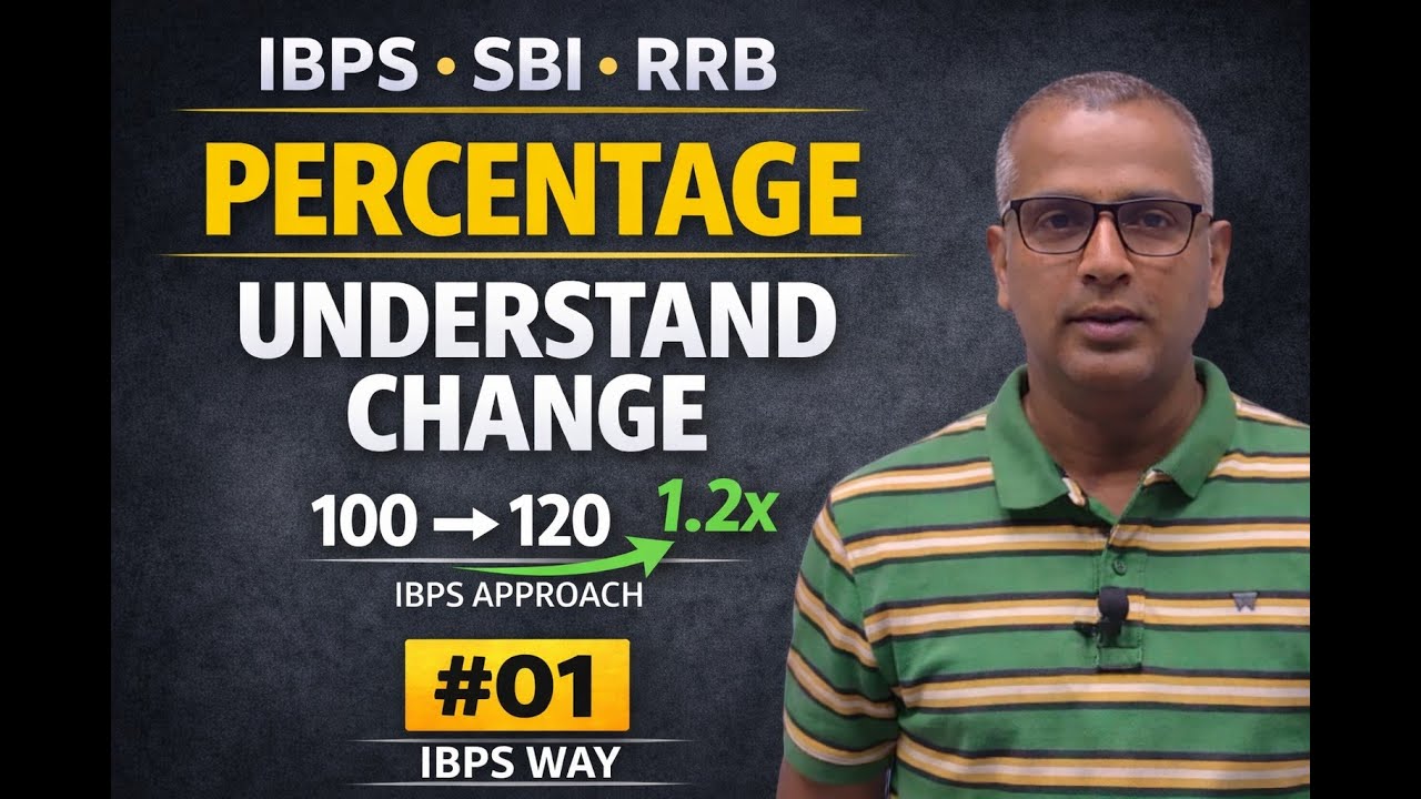 👉 Percentage for Bank Exams | Understanding Change (Class 1)