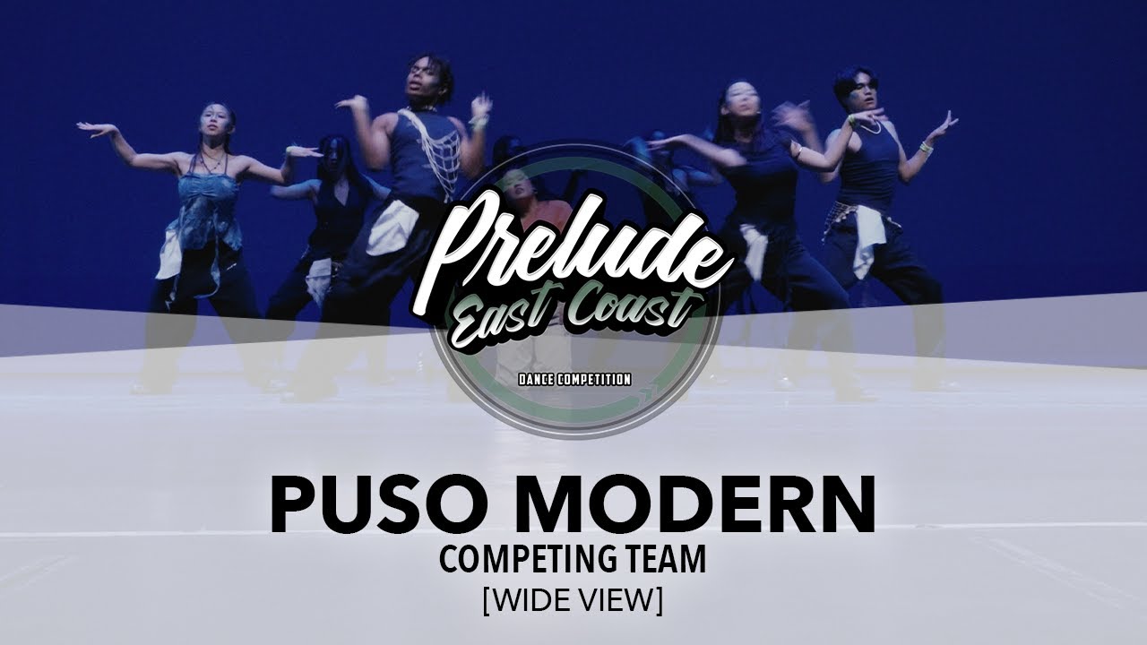PUSO Modern [WIDE VIEW] | Prelude EC 2025 | #PreludeEC2025