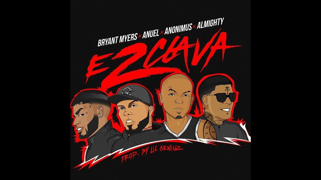 Bryant Myers -Anonimus - Esclava - Almighty - Anuel AA - Remix 1&2
