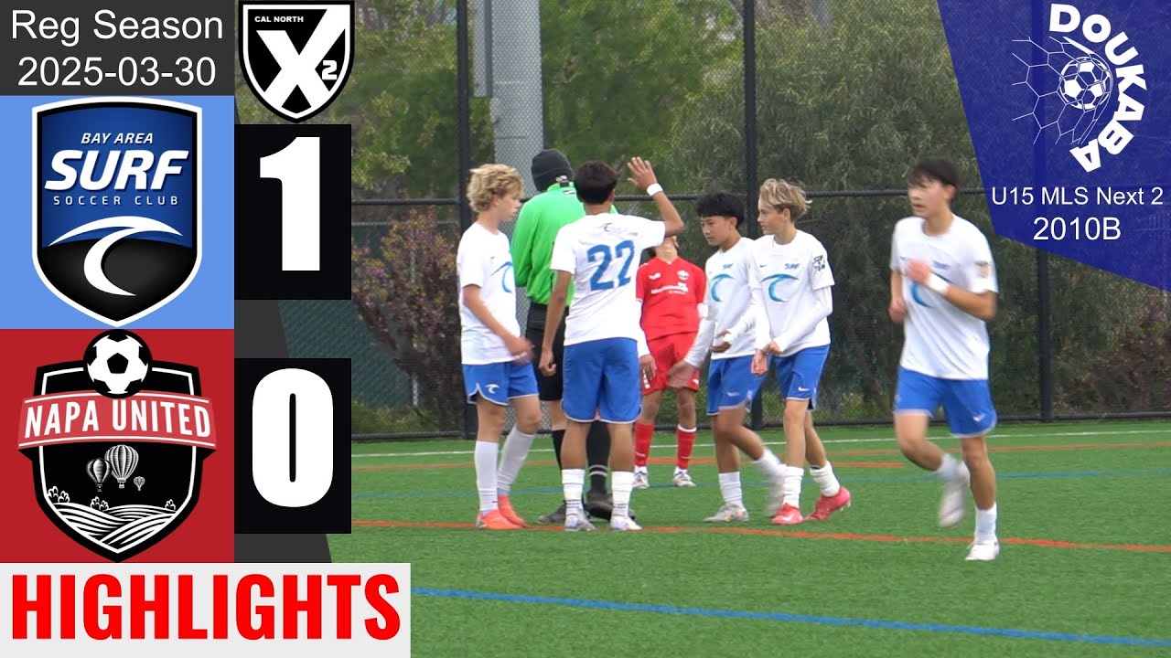 Bay Area Surf 10B MLS 2 1-0 Napa United 10B MLS 2 | MLS Next 2 U15 | 2025-03-30 | HL