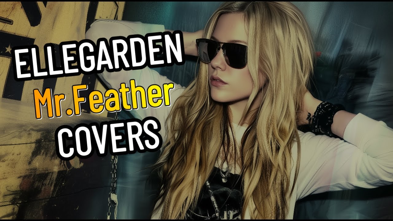 【ELLEGARDEN】もしも [Mr.Feather] をアヴリル・ラヴィーンが歌ったら🎸 / AI Cover Punk Rock Ver