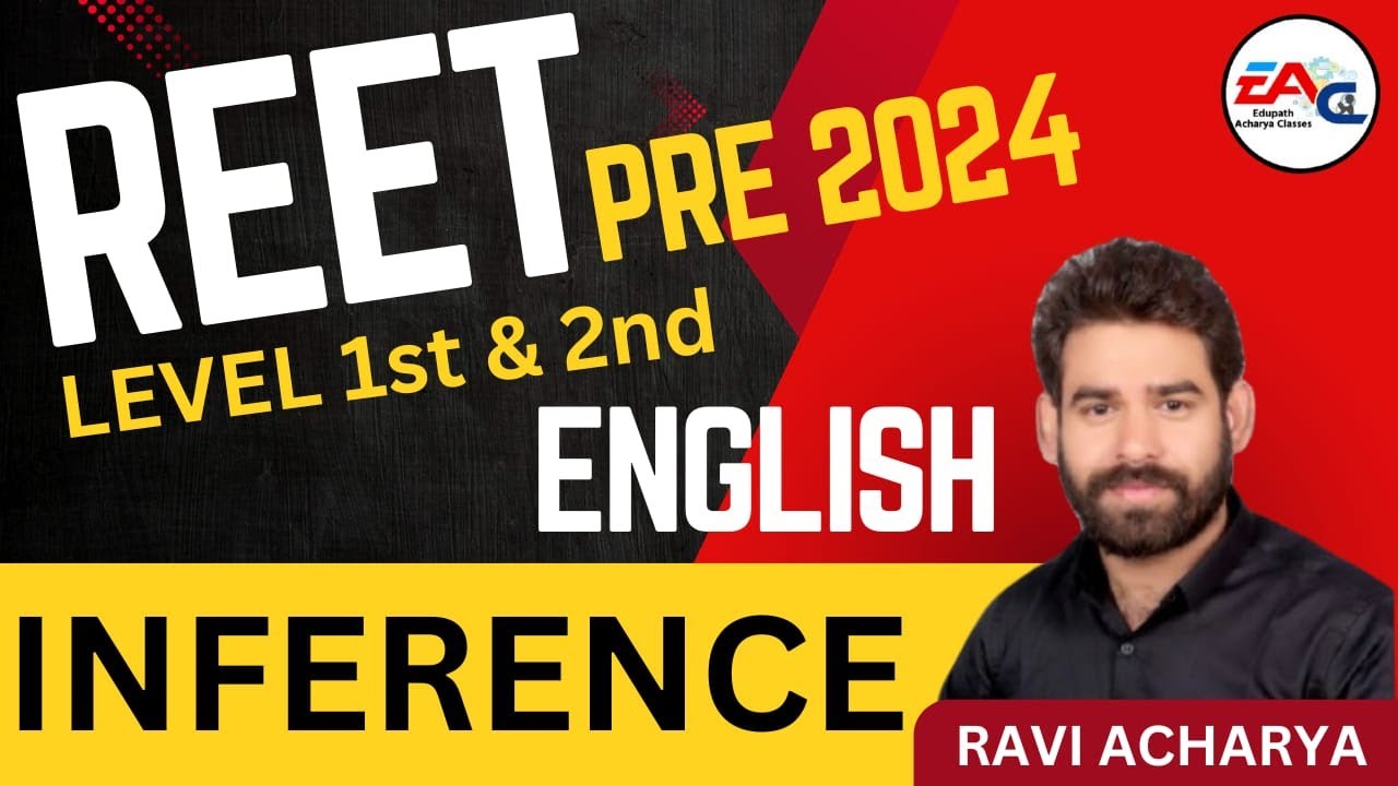 REET ENGLISH 2024 || ENGLISH INFERENCE AND FALLACIES 1 || BY RAVI ACHARYA SIR