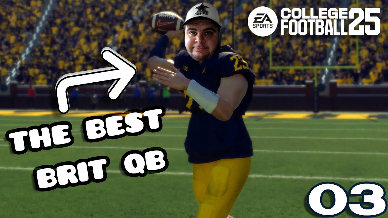 I AM THE BEST BRIT QB IN COLLEGE FOOTBALL 25!! - Road To Glory (Ep. 3)