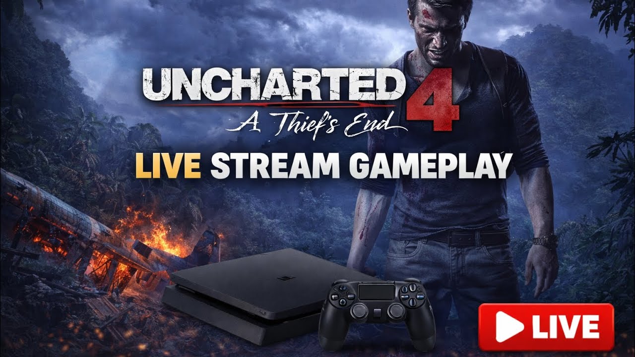 Uncharted 4 live Steam Gameplayon PS4 Slim 1 TB