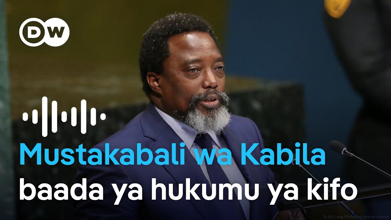Hukumu ya Kabila ni kilele cha uhasama baina yake na Tshisekedi? | DW Kiswahili