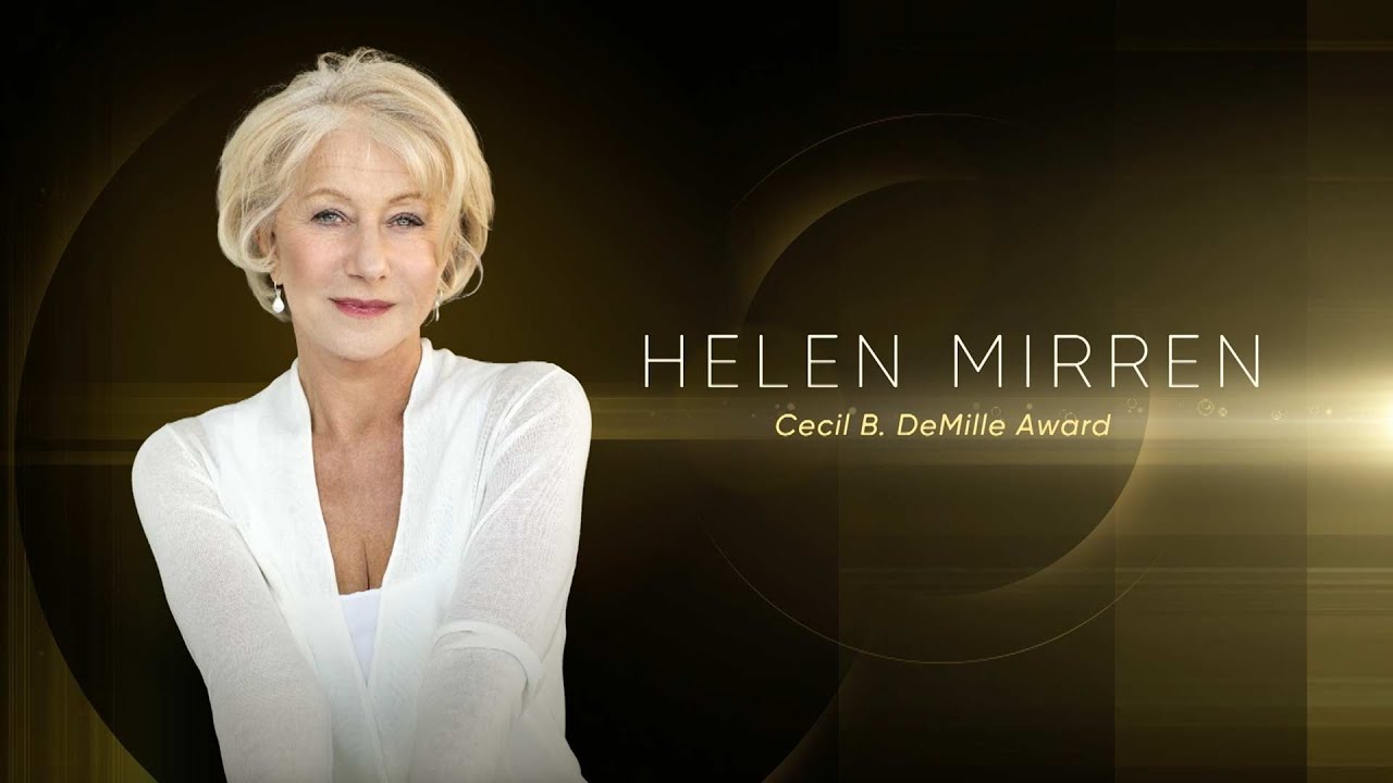 Helen Mirren Career Lookback | 2026 Golden Eve
