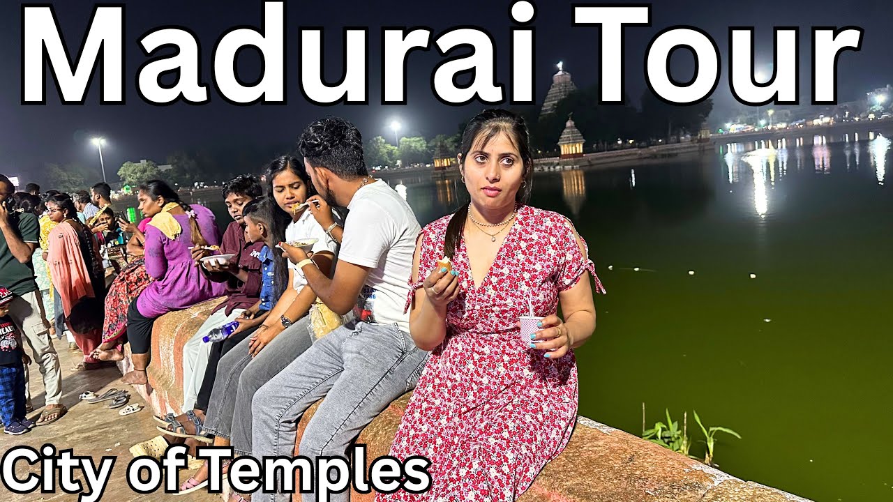 Visited City of Temples Madurai || Madurai Places to Visit