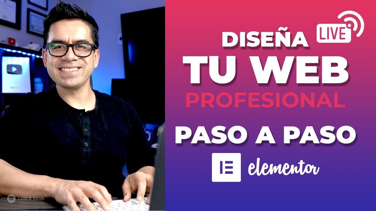 Cómo diseñar una PÁGINA WEB DESDE CERO ▶︎ Paso a paso◀︎ Curso Gratis con Elementor  🔴 Sesión en Vivo