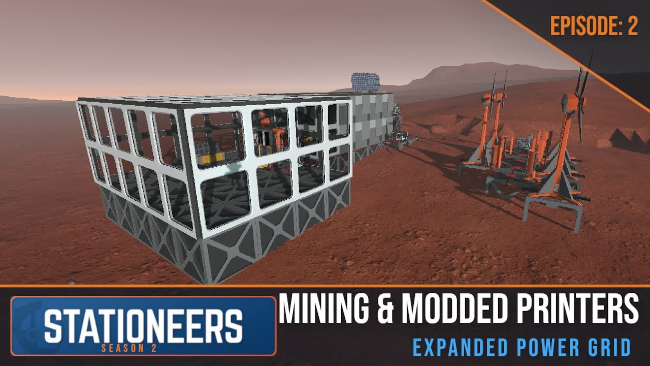 Mining, Modded Printers & Expanded Power Grid | Stationeers Episode 2