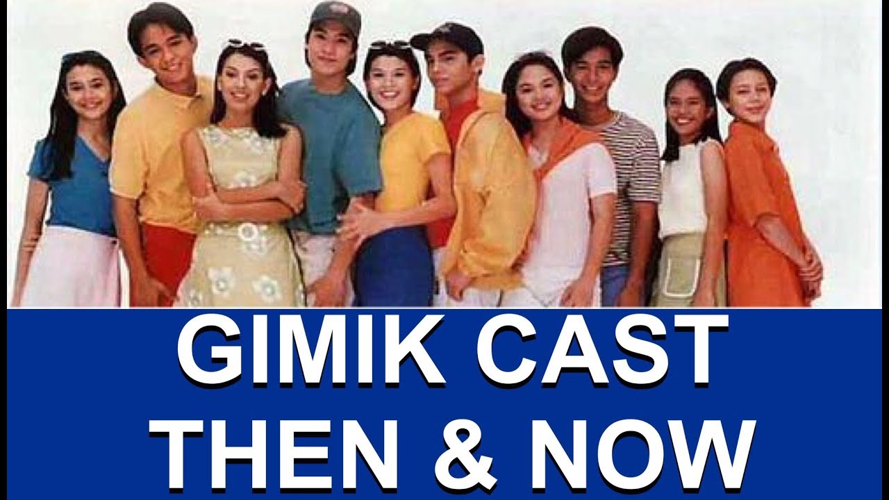 Gimik Cast Then and Now