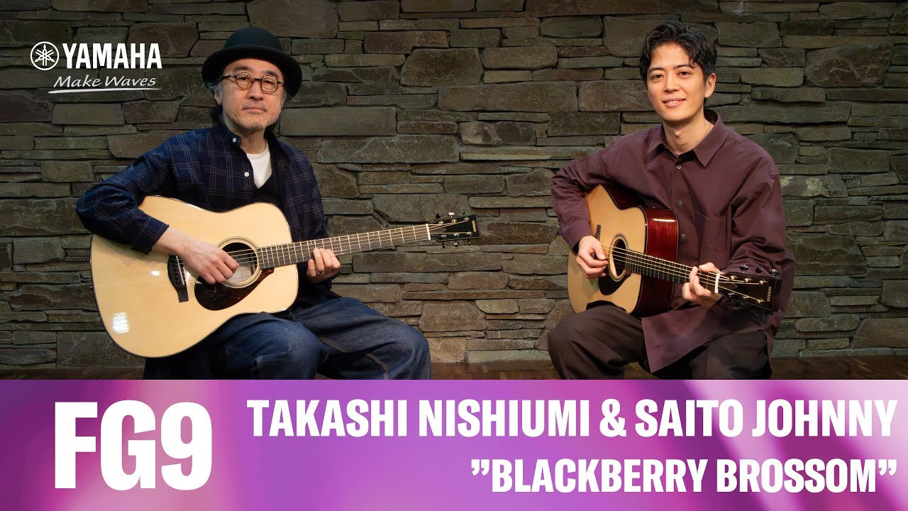 Yamaha  FG9 で弾く ”Blackberry Blossom” | 西海孝 & 齊藤ジョニー