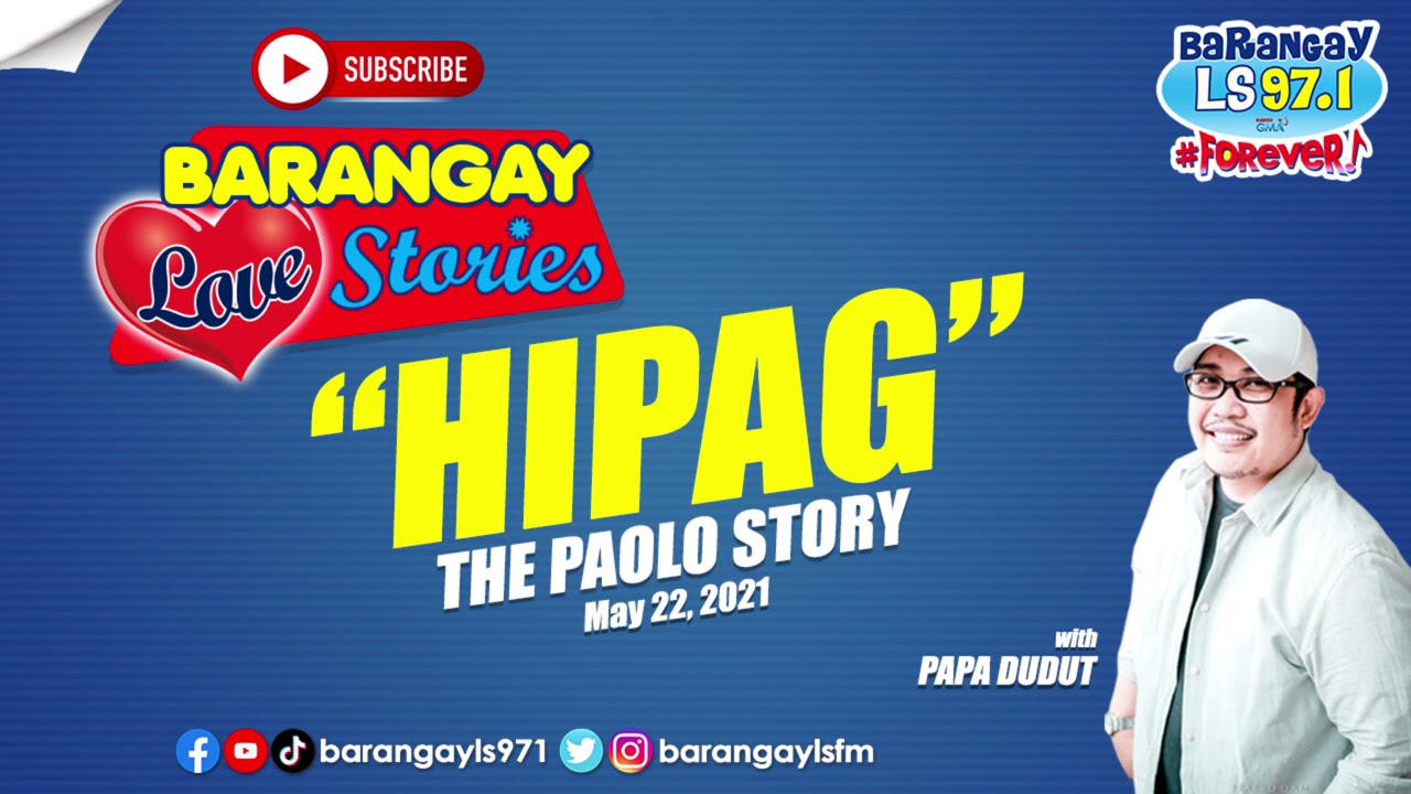HIPAG - PAOLO | Papa Dudut | Barangay Love Stories