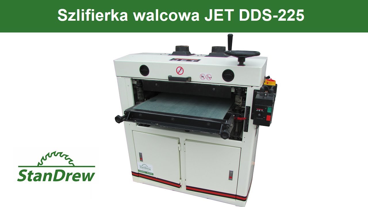 Szlifierka walcowa JET DDS-225 - StanDrew maszyny stolarskie [Work of grinder JET DDS-225]
