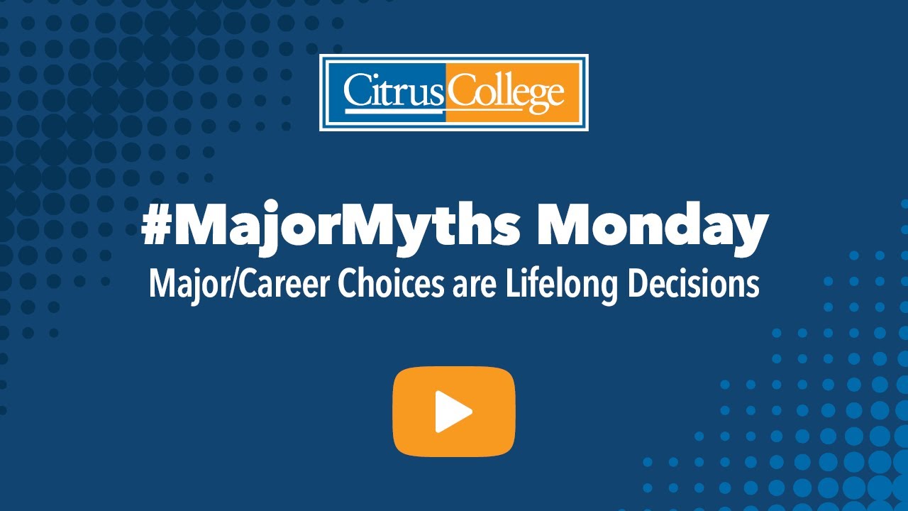 Major Myths Monday: Major/Career Choices are Lifelong Decisions