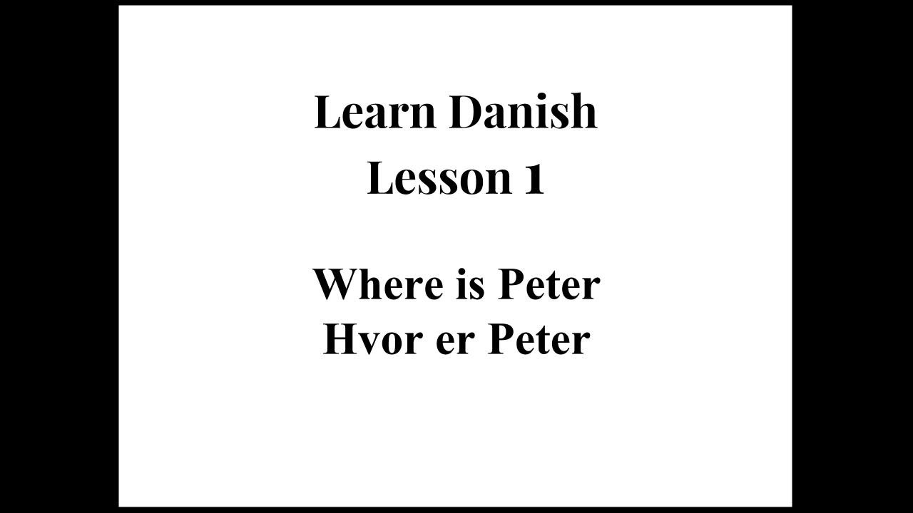 Learn Danish lesson 1