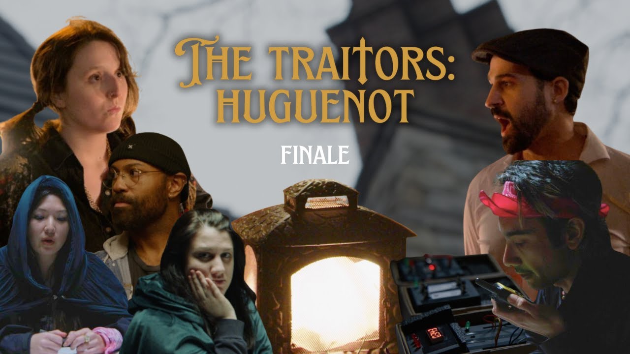 The Traitors Huguenot: Finale - 
