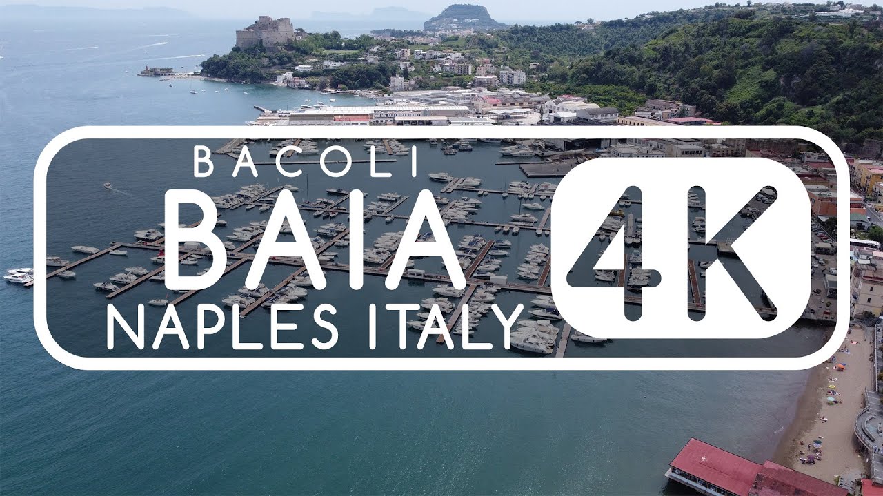 ITALY in 4k BAIA frazione di BACOLI (Napoli) - Campi Flegrei zona vulcanica