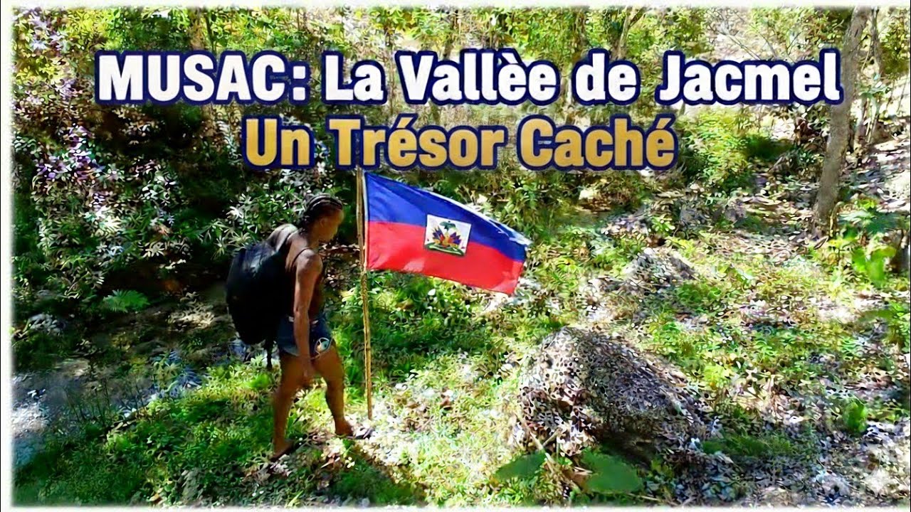 LA VALLÉE DE JACMEL,  MUSAC,  SUD-EST HAÏTI.  